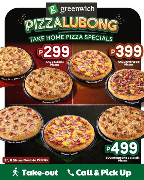 Greenwich Pizzalubong Take Home Pizza Treats Take Out Or Call Pick