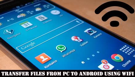 Transfer pictures, videos, music and other files from your windows pc to. How to Transfer Files from PC to Android using WiFi ...