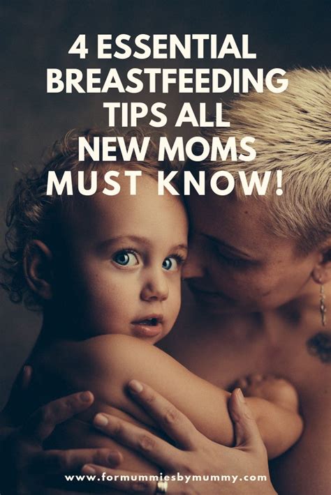 4 Essential New Mom Breastfeeding Tips For New Moms First Time Mom