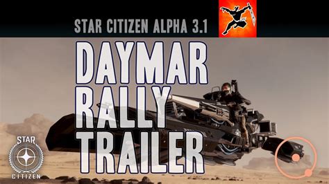 Daymar Rally Teaser And Trailer Star Citizen Youtube