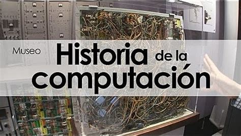 La Historia De La Computación Timeline Timetoast Timelines