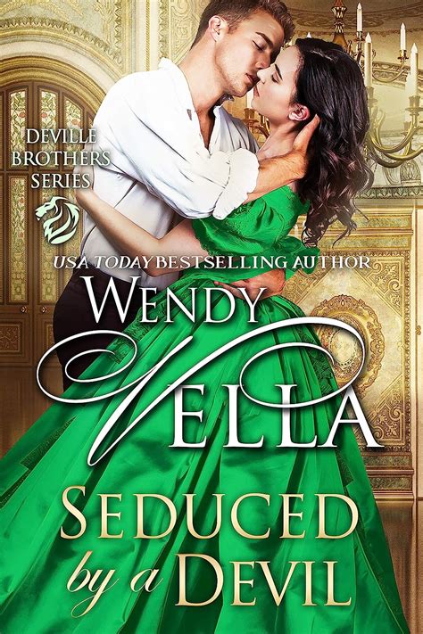 Seduced By A Devil The Deville Brothers Book 1 Kindle Edition By Vella Wendy Literature