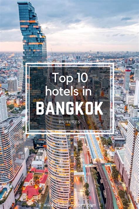 Top 10 Hotels In Bangkok In 2023 Bangkok Vacation Bangkok Travel Bangkok Hotel