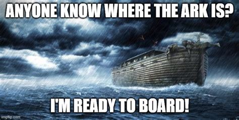 Boarding The Ark Imgflip