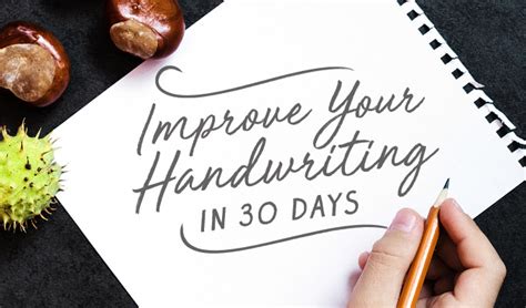 In the age of social media and smartphones, probably, there are people, who have never heard about handwritten letters. How to Improve Your Handwriting in 30 Days: The Challenge ...