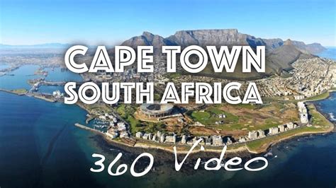 Best Places To Visit In Cape Town South Africa 360 Video