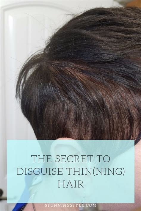 The Secret To Disguise Thinning Hair Stunning Style