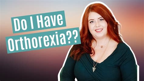 The Healthy Eating Disorder Do I Have Orthorexia Youtube