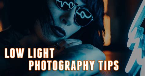 Low Light Photography Tips Without Flash Lance Reis