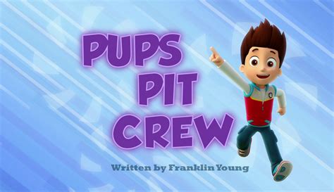 Pups Pit Crew Paw Patrol Wiki Fandom Powered By Wikia