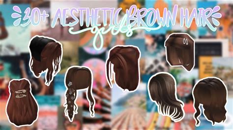 If you enjoyed then like the video and subscribe for more. 30+ Aesthetic brown hair codes for bloxburg! (Girls) - YouTube
