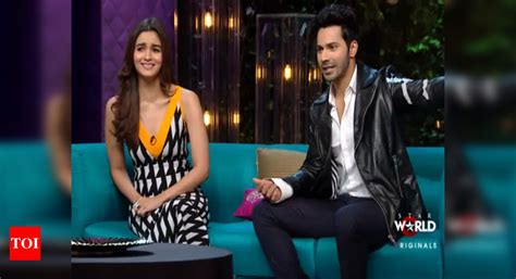 Koffee With Karan Season 5 Are Alia Sidharth Dating Varun Dhawan Has