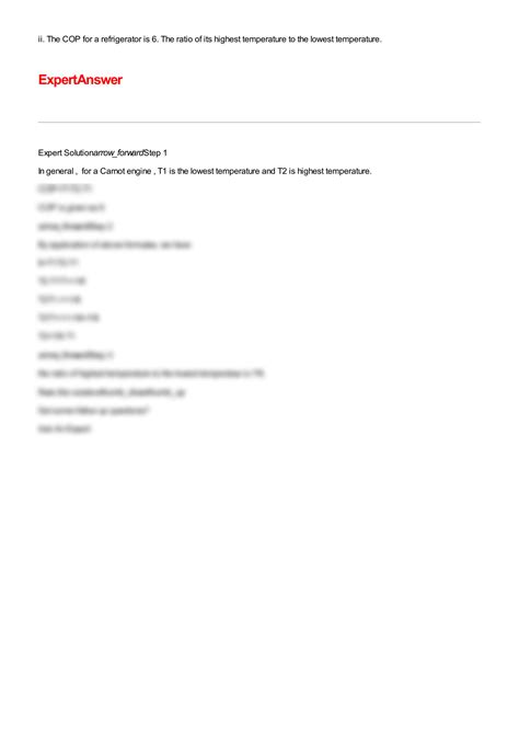 SOLUTION: Solution for ii the cop for a refrigerator is 6 the ratio of