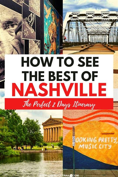 Nashville Itinerary Perfect 2 Days In Nashville Tennessee Attractions