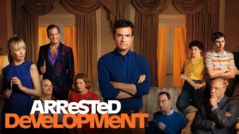 Arrested Development Trailers And Videos Rotten Tomatoes