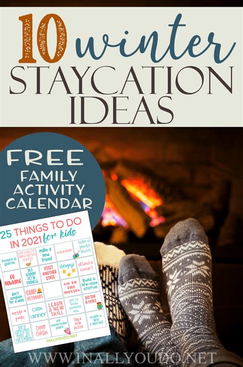 The definitive 2021 christmas gift guide wish list. 10 Winter Staycation Ideas + FREE 2021 Family Activity ...