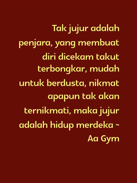 Mendakilah gunung bukan karena ingin terlihat oleh dunia. 21+ Gambar Kata2 Bijak Tentang Kejujuran - Gambar Tulisan