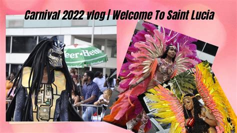 Saint Lucia Carnival 2022 Welcome To Saint Lucia Youtube