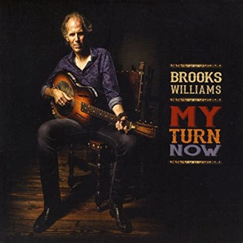 My Turn Now Brooks Williams Digital Music