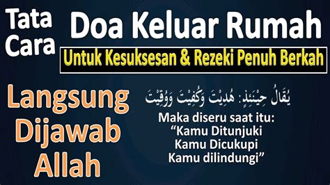 Bacaan shalawat ke nabi muhammad, terbuka pintu rezeki, ada 18 keutamaan luar biasa kamis, 29 juli 2021 11:44 Doa Keluar Rumah (Untuk Kesuksesan & Rezeki Yang Penuh ...