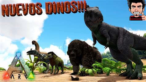 Ark Survival Evolved Nuevos Dinosaurios Jurassic Park Mod Gameplay Español Youtube