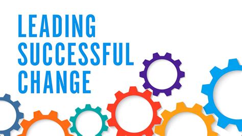 Leading Successful Change Revised And Updated 8 Keys To Making Change