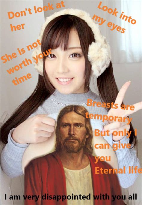 Breasts Are Temporary But God S Kingdom Is Eternal Don T Look At Her