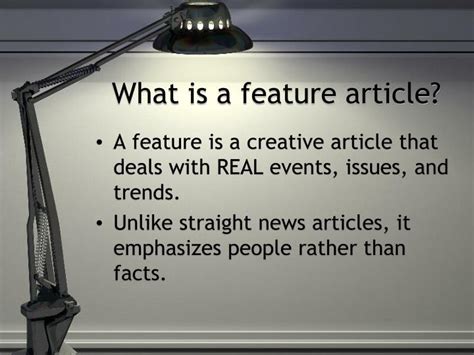 PPT - What is a feature article? PowerPoint Presentation, free download - ID:1774740