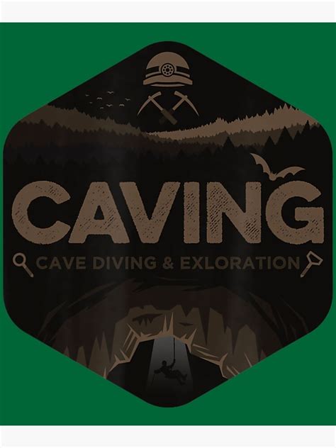 Caving Cave Diving And Exploration Poster For Sale By Conmeoo Redbubble