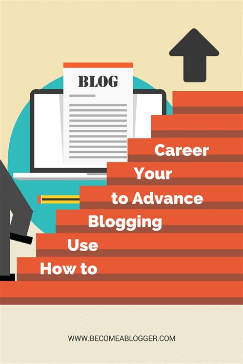 How To Use Blogging To Advance Your Career