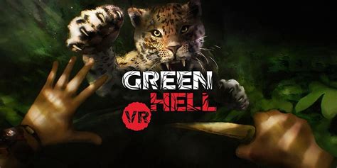 Green Hell Vr Ya Está Disponible En Steam Diario Tiempo