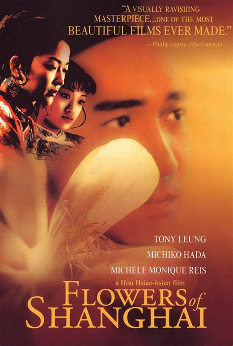 Their may 2021 lineup features the stunning new restoration of his 1998 masterpiece flowers of shanghai, which i had the opportunity to see at. FLOWERS OF SHANGHAI | Austin Film Society