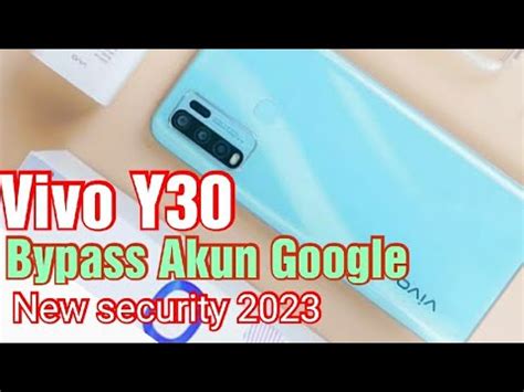 Bypass Frp Akun Google Vivo Y New Security Patch Tanpa Pc Youtube