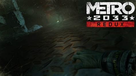 Lets Play Metro 2033 Redux Part 24 So Many Monsters Youtube
