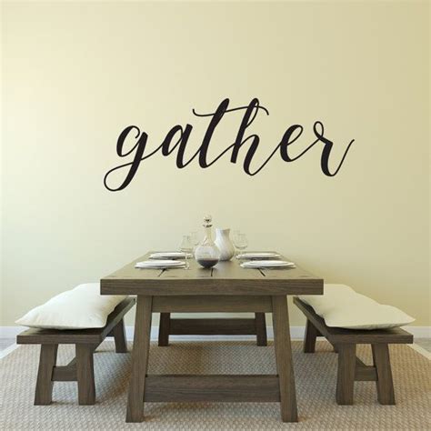 Gather wall decal, gather sign, dining room decal, dining room wall decor, the best memories, gathered around, meals and memories jadedecals 5 out of 5 stars (1,114). Gather Dining Room Kitchen Rustic Farmhouse Vinyl Wall ...