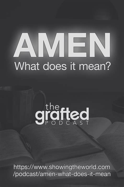Amen What Does It Mean Podcasts Bible Translations Verses