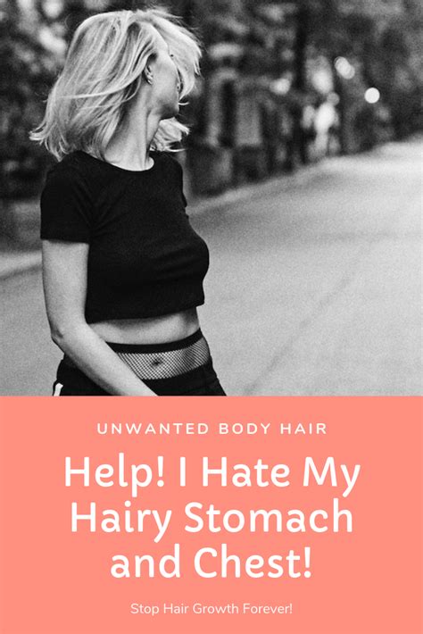 Unwanted Hair On Chest And Stomach Can Be So Frustrating And Really