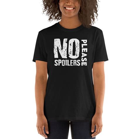 Please No Spoilers T Shirt Please No Spoilers Shirt Please Etsy