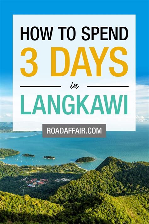 3 Days In Langkawi The Perfect Langkawi Itinerary Malaysia Travel