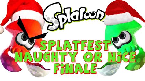 Splatoon Splatfest Naughty Or Nice Finale YouTube