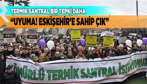 Typically, water is heated into steam, which is used to drive an electrical generator. TERMİK SANTRAL BİR TEPKİ DAHA "UYUMA! ESKİŞEHİR'E SAHİP ÇIK"