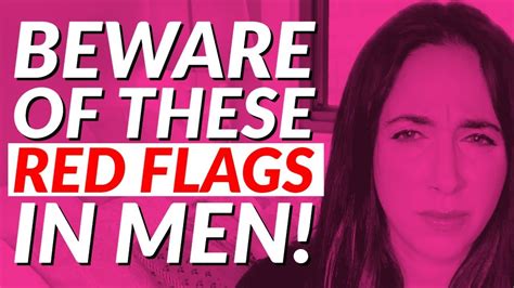 11 Red Flags You Should Never Ignore About Men 🚫🚩😬 Youtube