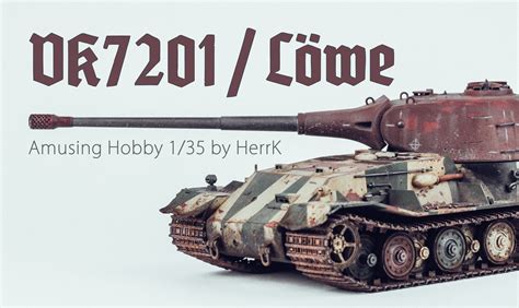 +150% to ammo rack, fuel tank, and engine durability. VK7201 / Löwe in 2020 | Model tanks, Tank, German tanks