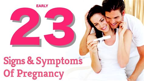 23 Early Signs Of Pregnancy And Early Symptoms Of Pregnancy Signs Youtube