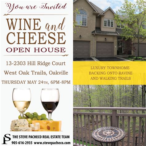 Open houses may benefit real estate agents more than sellers because they serve as a way for agents to meet prospective clients. Wine and Cheese Open House - New Listing Oakville, Ontario