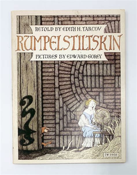 Rumpelstiltskin Edward Gorey Edith H Tarcov Brothers Grimm First