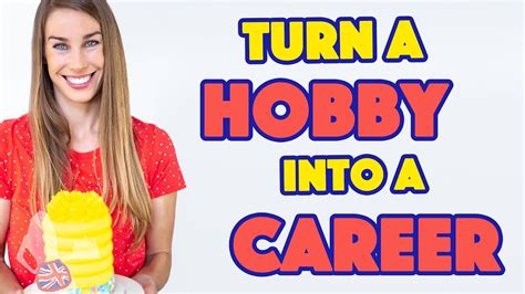 How To Turn A Hobby Into A Career In 7 Steps Youtube
