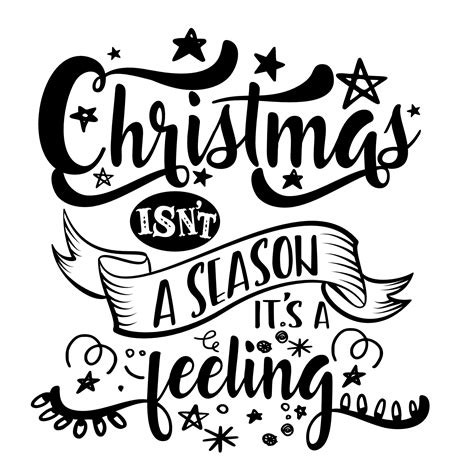 Christmas Isnt A Season Its A Feeling Holiday Free Svg File Svg Heart