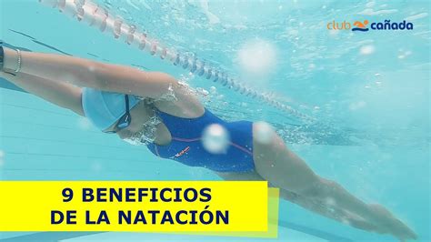 9 Beneficios De La NataciÓn Youtube