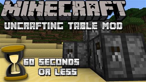 Uncraft All The Things Minecraft Uncrafting Table Mod Mod Review
